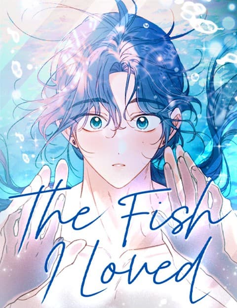 The Fish I Loved