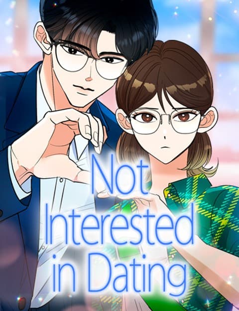 Not Interested in Dating