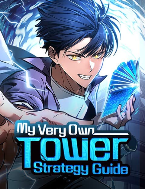 My Very Own Tower Strategy Guide