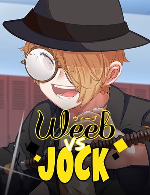Weeb vs. Jock