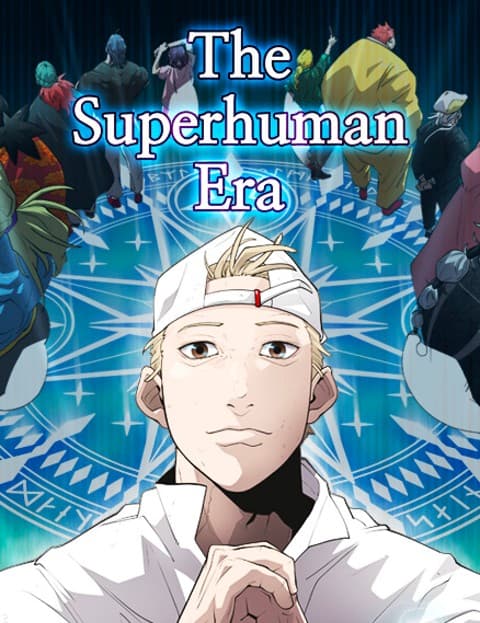 The Superhuman Era