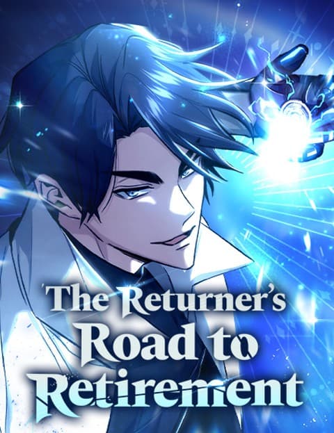 The Returner’s Road to Retirement