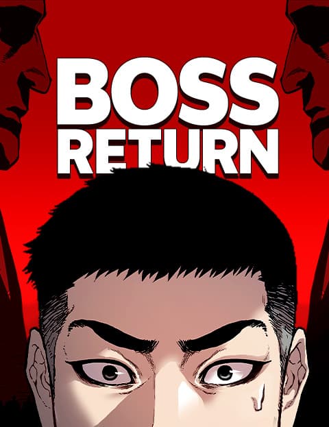 BOSS RETURN