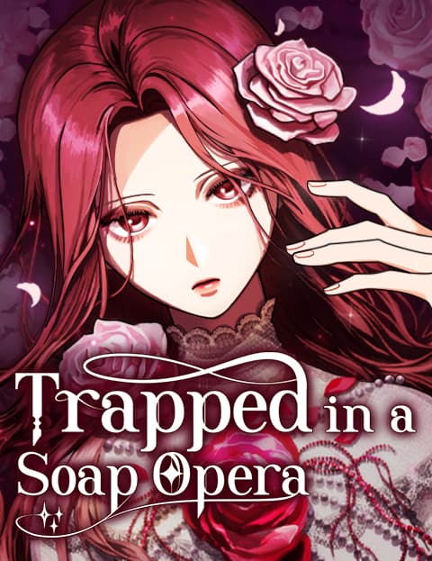 Trapped in a Soap Opera