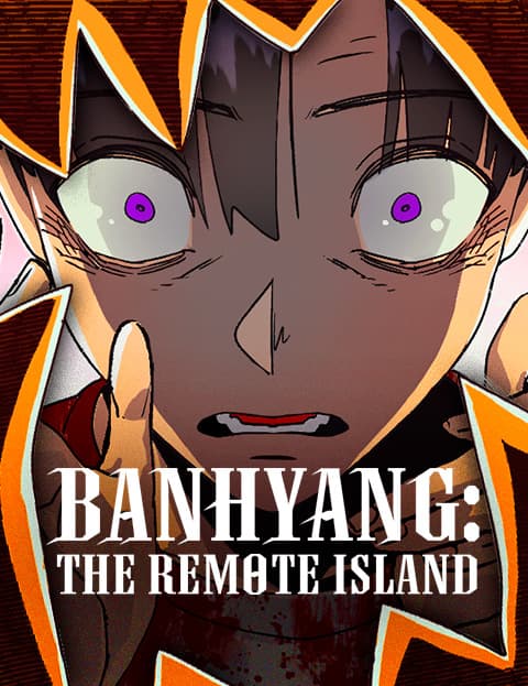 Banhyang: The Remote Island