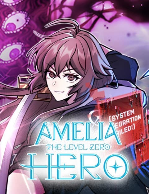 Amelia the Level Zero Hero