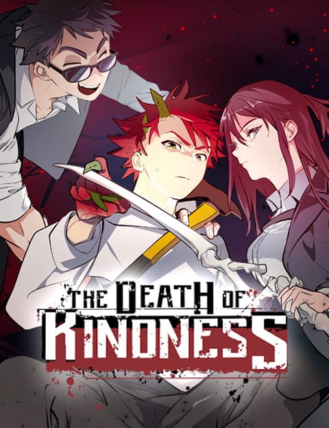 The Death of Kindness