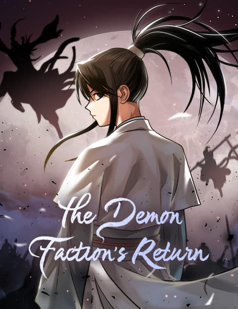 The Demon Faction’s Return