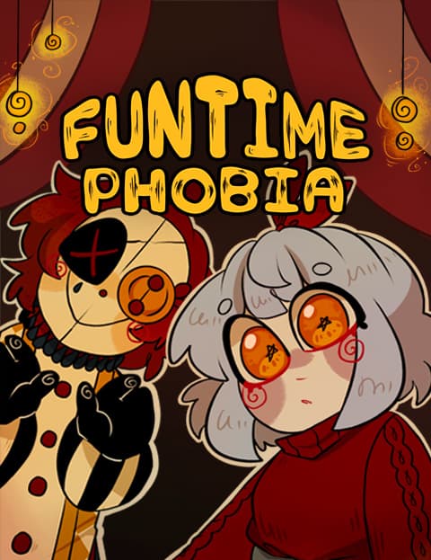 Funtime Phobia