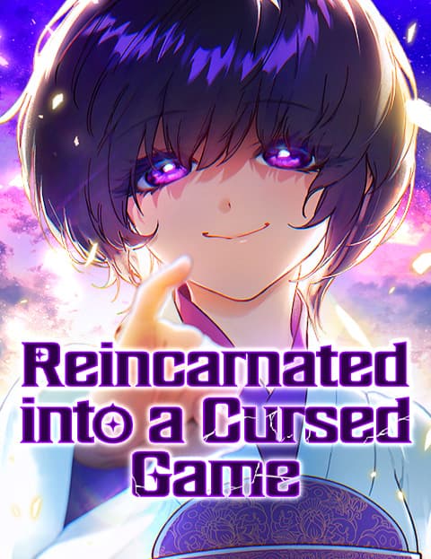 Reincarnated into a Cursed Game