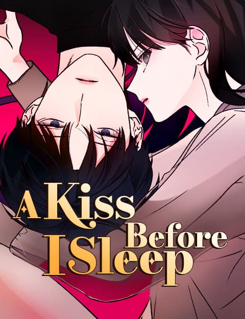 A Kiss Before I Sleep