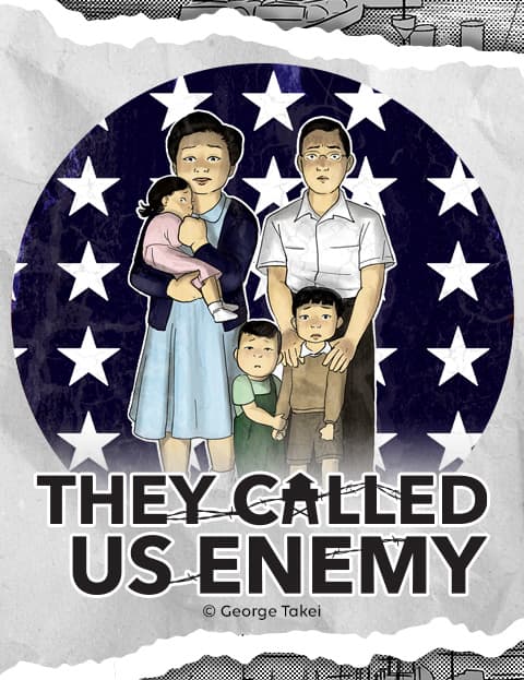 They Called Us Enemy