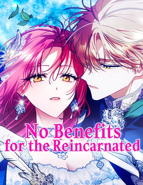 No Benefits for the Reincarnated