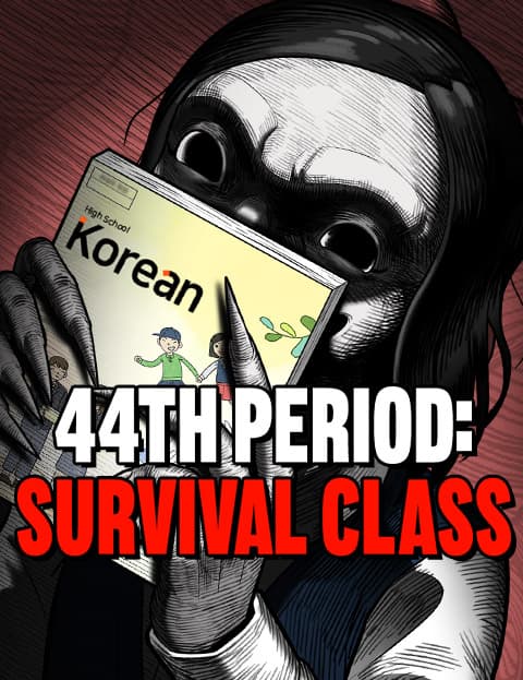 44th Period: Survival Class