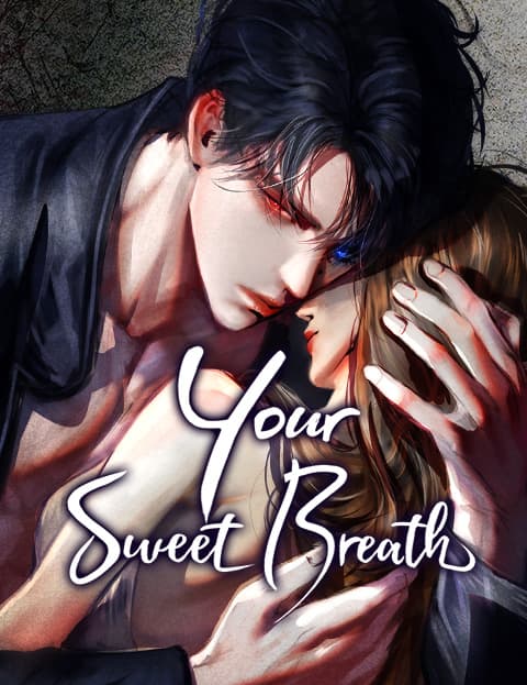 Your Sweet Breath