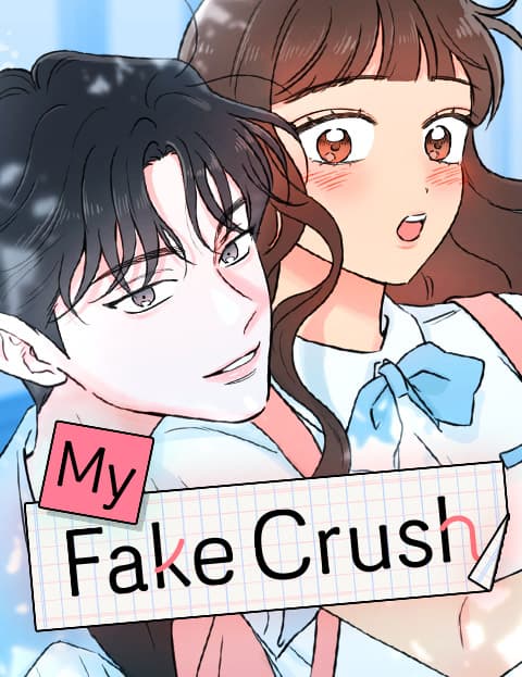 My Fake Crush
