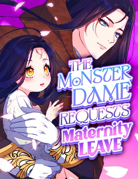 The Monster Dame Requests Maternity Leave
