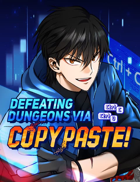 Defeating Dungeons via Copy Paste!
