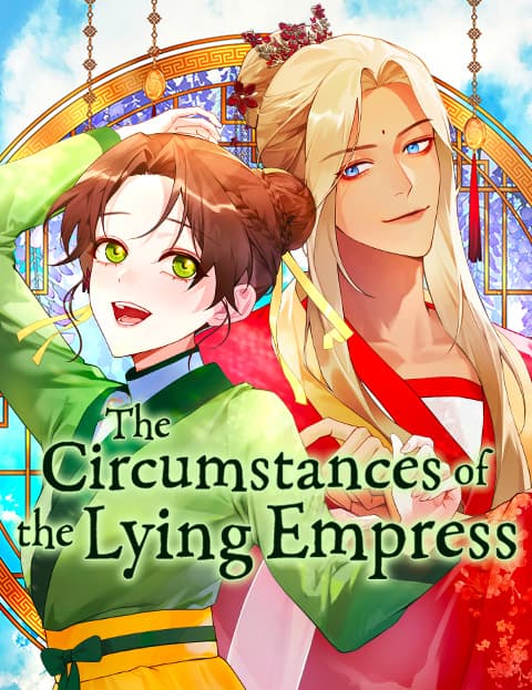 The Circumstances of the Lying Empress