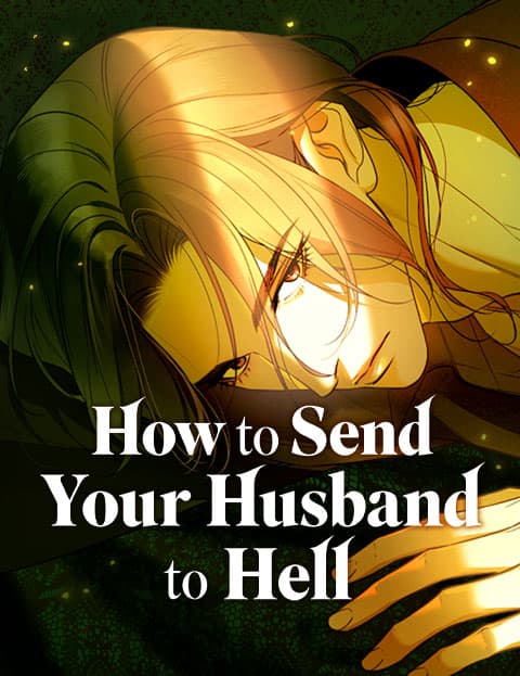 How to Send Your Husband to Hell
