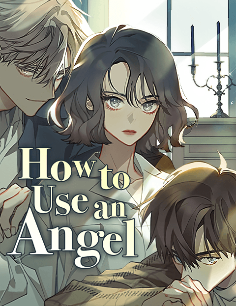How to Use an Angel