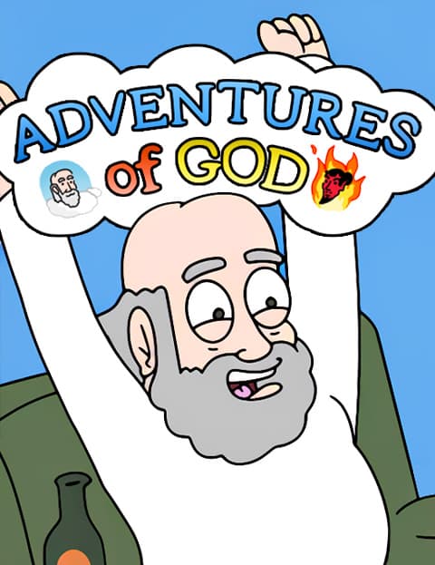 Adventures of God