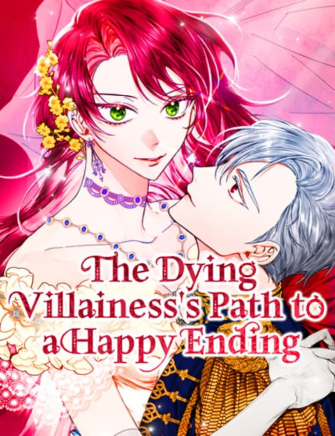The Dying Villainess's Path to a Happy Ending