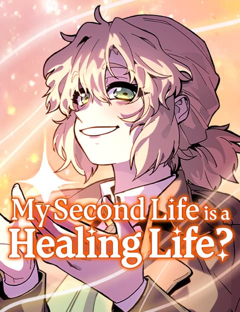 My Second Life is a Healing Life?