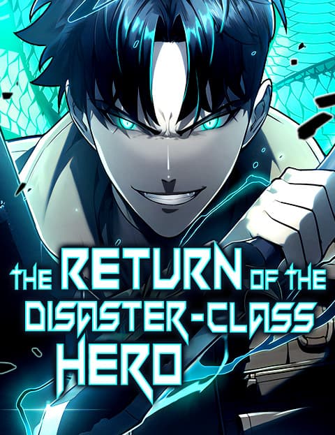 The Return of the Disaster-Class Hero