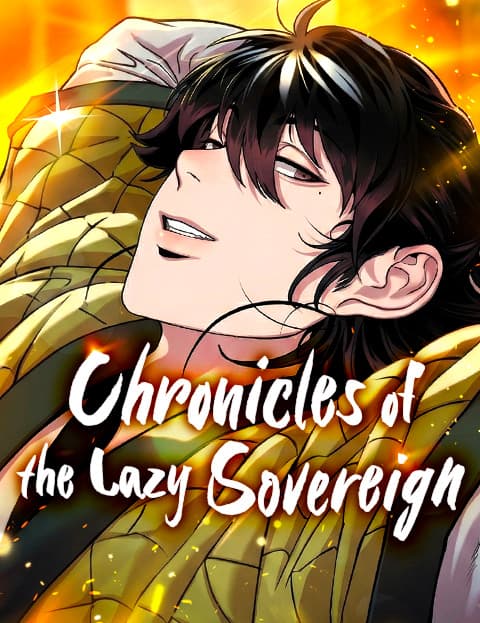 Chronicles of the Lazy Sovereign