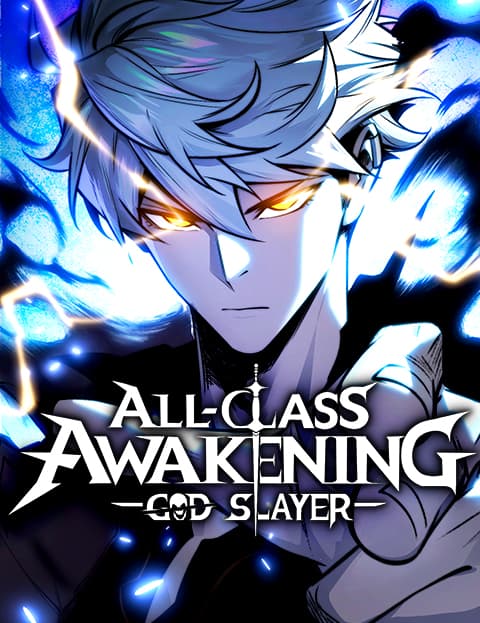 All-Class Awakening: God Slayer