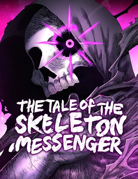 The Tale of the Skeleton Messenger