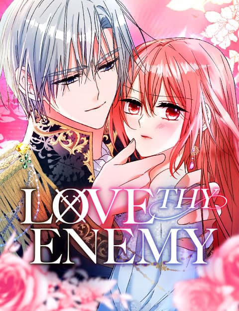 Love Thy Enemy