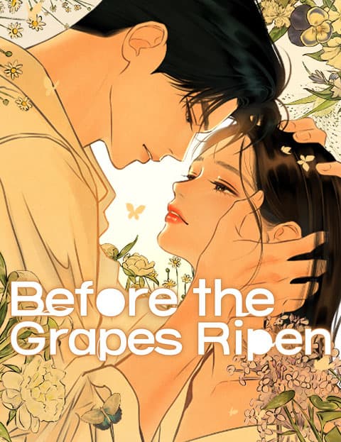 Before the Grapes Ripen