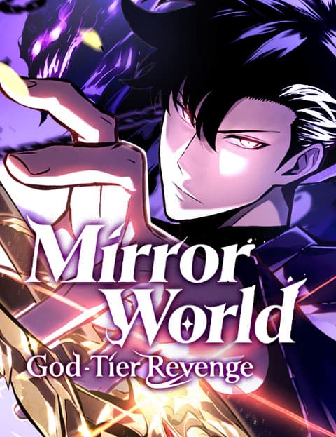 Mirror World: God-Tier Revenge