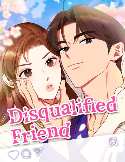 Disqualified Friend