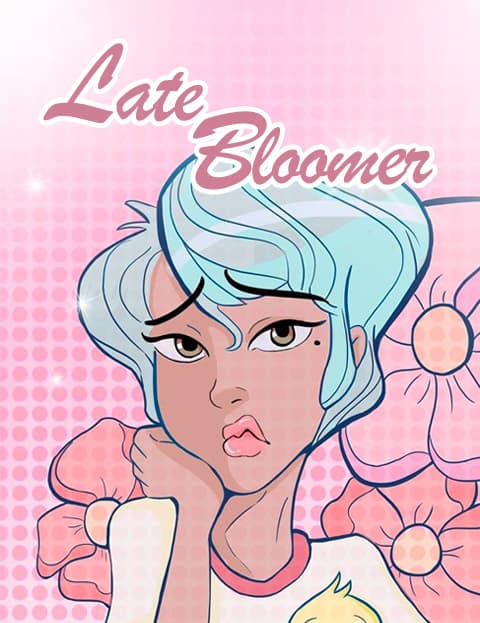 Late Bloomer