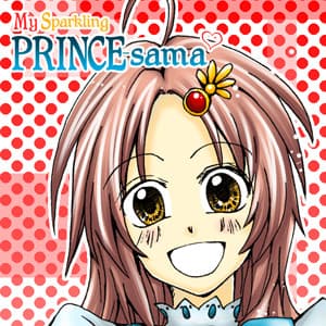My Sparkling Prince-sama (Completed)