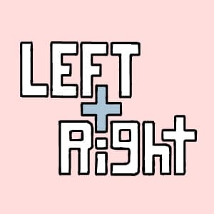Left and Right