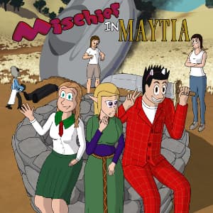 Mischief in Maytia
