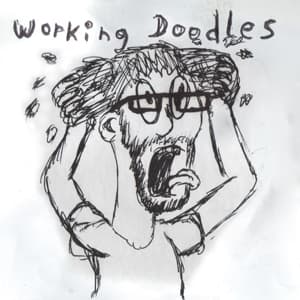 Working Doodles