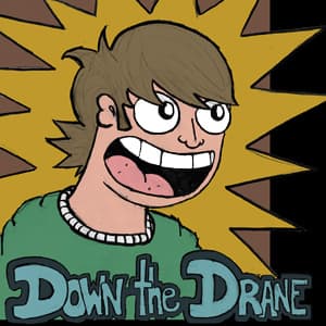 Down The Drane