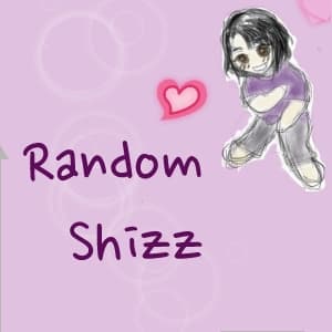 Random Shizz