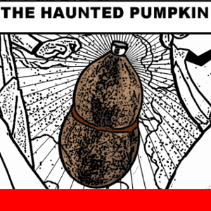 THE HAUNTED PUMPKIN