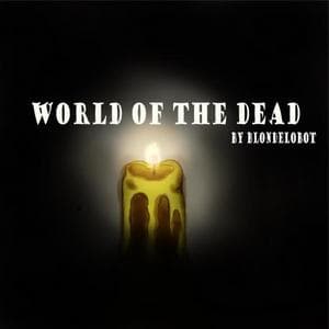 World of the Dead