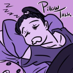 Pillow Talk