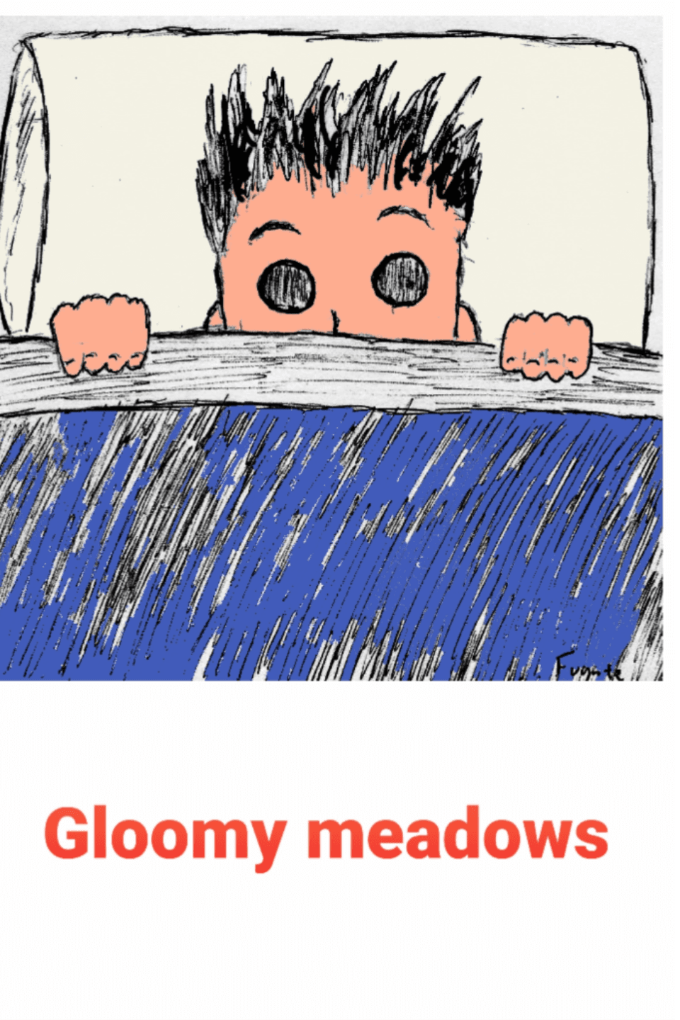 Gloomy meadows