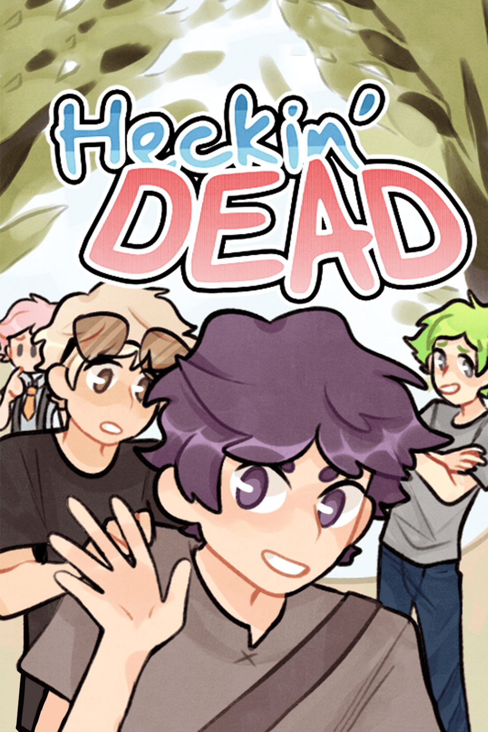 Heckin' Dead
