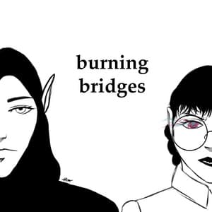 burning bridges