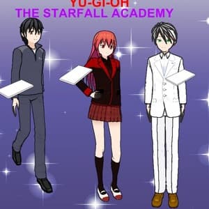 YU-GI-OH THE STARFALL ACADEMY